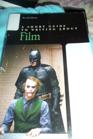 A Short Guide to Writing About Film