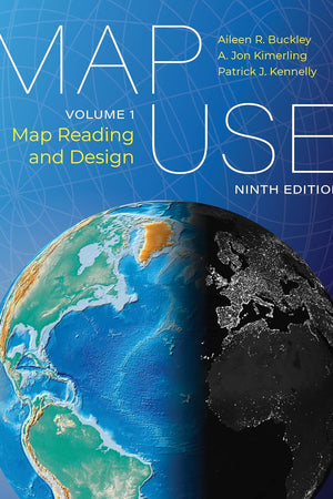 Map Use: Map Reading and Design, Volume 1