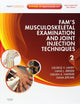 Fam's Musculoskeletal Examination and Joint Injection Techniques: Expert Consult - Online + Print