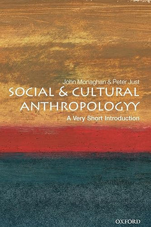 Social and Cultural Anthropology: A Very Short Introduction