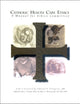Catholic Health Care Ethics: A Manual for Practitioners