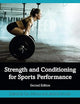 Strength and Conditioning for Sports Performance