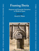 Framing Iberia: Maqāmāt and Frametale Narratives in Medieval Spain (The Medieval and Early Modern Iberian World, 33)