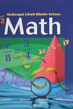 McDougal Littell Middle School Math, Course 2: Student Edition (C) 2005 2005