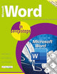 Microsoft Word in easy steps: Covers MS Word in Office 365 suite
