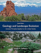 Geology and Landscape Evolution: General Principles Applied to the United States
