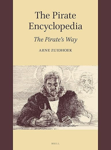 The Pirate Encyclopedia: The Pirate's Way