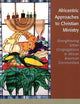 Africentric Approaches to Christian Ministry: Strengthening Urban Congregations in African American Communities