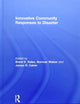 Innovative Community Responses to Disaster (Community Development – Current Issues Series)