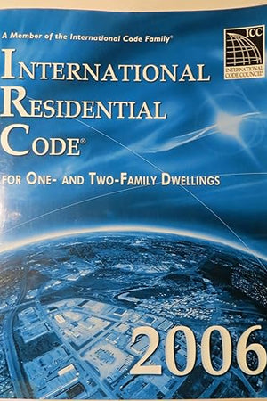International Residential Code for One- and Two-Family Dwellings 2006