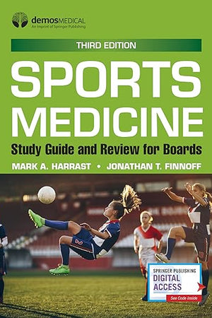 Sports Medicine: Study Guide and Review for Boards, Third Edition