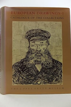 European Drawings 1 (J PAUL GETTY MUSEUM//EUROPEAN DRAWINGS)