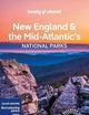 Lonely Planet New England & the Mid-Atlantic's National Parks (National Parks Guide)