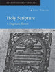 Holy Scripture: A Dogmatic Sketch (Current Issues in Theology, Series Number 1)