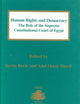 Human Rights and Democracy: The Role of the Supreme Constitutional Court of Egypt (Centre of Islamic & Middle Eastern Law Series, 3)