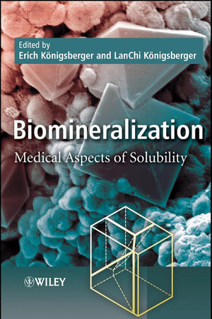 Biomineralization: Medical Aspects of Solubility