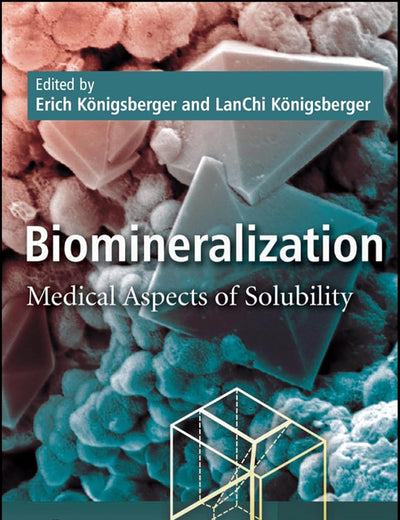 Biomineralization: Medical Aspects of Solubility