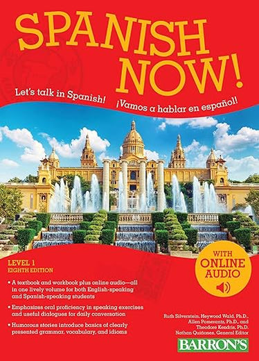 Spanish Now! Level 1: with Online Audio (Barron's Foreign Language Guides)