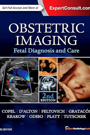 Obstetric Imaging: Fetal Diagnosis and Care: Expert Radiology Series