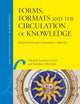 Forms, Formats and the Circulation of Knowledge: British Printscape’s Innovations, 1688–1832 (Library of the Written Word - The Handpress World, 83)