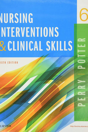 Nursing Interventions & Clinical Skills