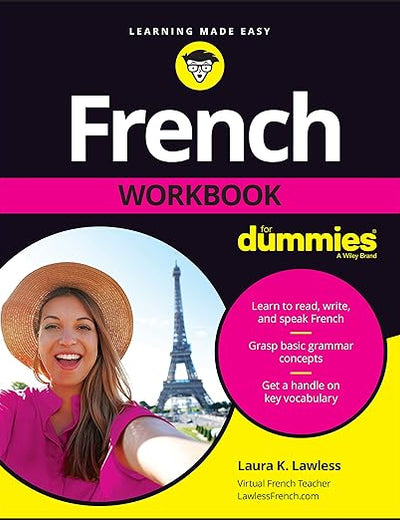 French Workbook For Dummies (For Dummies (Language & Literature))