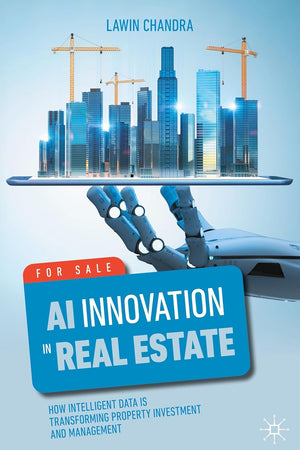 AI Innovation in Real Estate: How Intelligent Data is Transforming Property Investment and Management