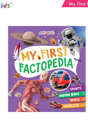 Jolly Kids My First Factopedia Sports, Human Body, Space, Vehicles 4 in 1 Book for Young Learner Aged 3-8 Years|Explore World of Sports, ... Kids My First Factopedia Books For Kids)