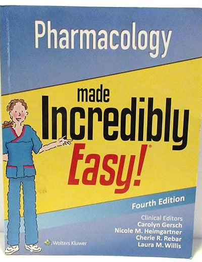 Pharmacology Made Incredibly Easy