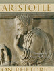 On Rhetoric: A Theory of Civic Discourse, 2nd Edition