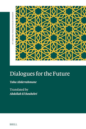 Dialogues for the Future (Modern Intellectual Trends, 1)