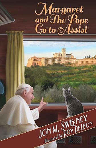 Margaret and the Pope Go to Assisi (The Pope's Cat)