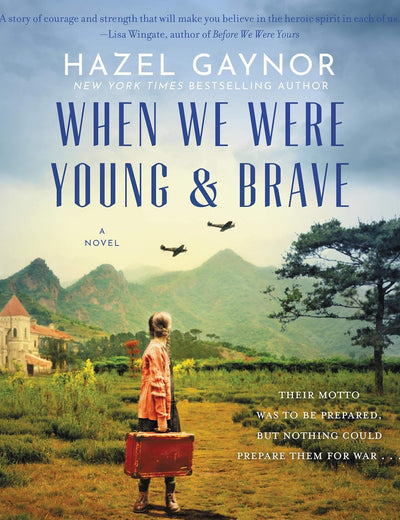When We Were Young & Brave Lib/E