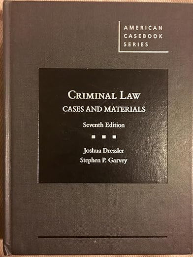 Cases and Materials on Criminal Law