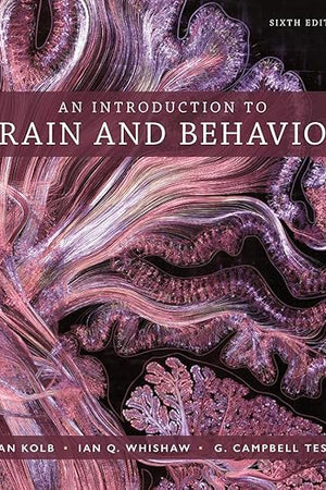 An Introduction to Brain and Behavior