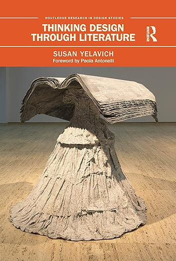 Thinking Design Through Literature (Routledge Research in Design Studies)