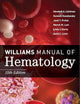 Williams Manual of Hematology, Tenth Edition
