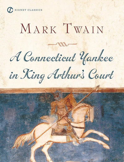 A Connecticut Yankee in King Arthur's Court