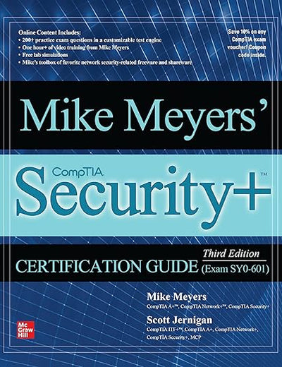 Mike Meyers' CompTIA Security+ Certification Guide, Third Edition (Exam SY0-601)