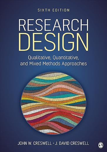 Research Design: Qualitative, Quantitative, and Mixed Methods Approaches