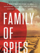 Family of Spies: A World War II Story of Nazi Espionage, Betrayal, and the Secret History Behind Pearl Harbor