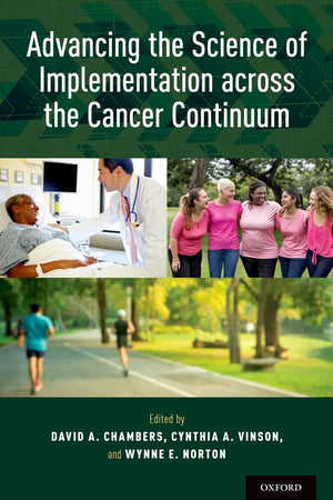 Advancing the Science of Implementation across the Cancer Continuum