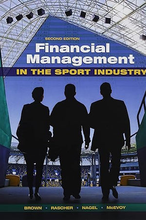 Financial Management in the Sport Industry