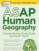 ASAP Human Geography: A Quick-Review Study Guide for the AP Exam (College Test Preparation)