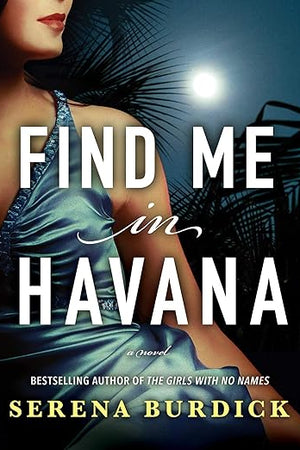 Find Me in Havana Lib/E