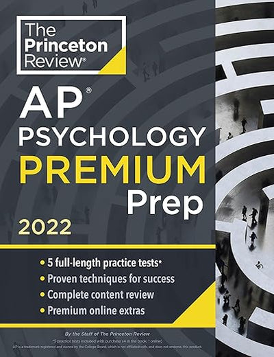 Princeton Review AP Psychology Premium Prep, 2022: 5 Practice Tests + Complete Content Review + Strategies & Techniques (2022) (College Test Preparation)