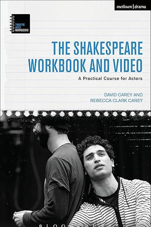 The Shakespeare Workbook and Video: A Practical Course for Actors (Theatre Arts Workbooks)