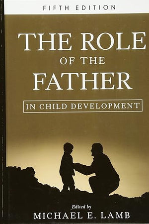 The Role of the Father in Child Development