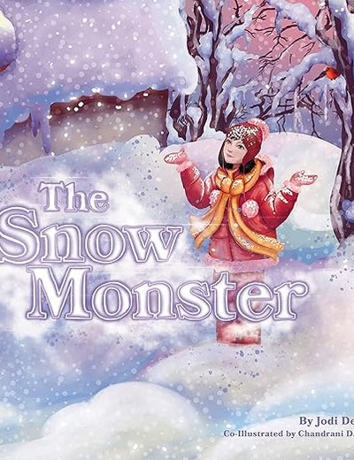 The Snow Monster- Award-Winning Magical Story of a Birthday Wish that Comes True, With a Twist! See how Amia Saves Tuttle Town