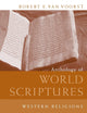 Anthology of World Scriptures: Western Religions